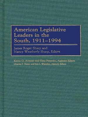 cover image of American Legislative Leaders in the South, 1911-1994